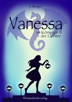 Vanessa im Königreich der Lichter (eBook, ePUB) - Krüger, Sofie