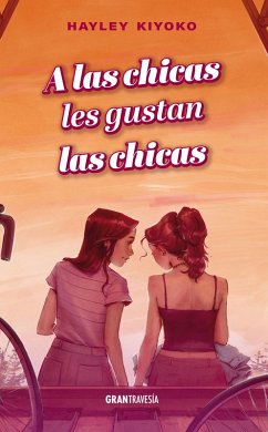 Cover A las chicas les gustan las chicas (eBook, ePUB)