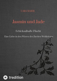 Jasmin und Jade (eBook, ePUB) - Maier, Cara