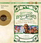 Land of Stories: Das magische Land - Eine Schatztruhe klassischer Märchen   (Restauflage)