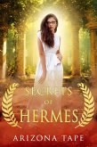 Secrets Of Hermes (Queens Of Olympus, #7) (eBook, ePUB) Secrets Of Hermes (Queens Of Olympus, #7) (eBook, ePUB)