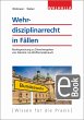 Wehrdisziplinarrecht in Fällen (eBook,... - Bild 1