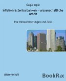 Inflation & Zentralbanken - wissenschaftliche Arbeit (eBook, ePUB)