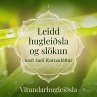 Leidd hugleiðsla og slökun -... - Bild 1
