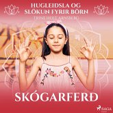 Hugleiðsla og slökun fyrir börn - Skógarferð (MP3-Download)