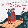 Seu Pedro e dona Diná (eBook, ePUB) - Bild 1
