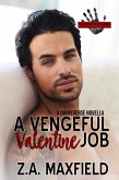 The Vengeful Valentine Job (The Brothers Grime, #4) (eBook, ePUB)