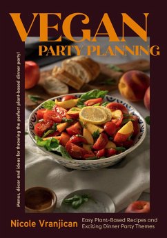 Vegan Party Planning (eBook, ePUB) - Vranjican, Nicole