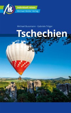 Tschechien Reiseführer Michael Müller Verlag (eBook, ePUB) - Bussmann, Michael; Tröger, Gabriele