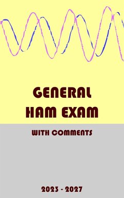 General Ham Exam: with Comments (2023-2027) (eBook, ePUB) - Medved, Josip