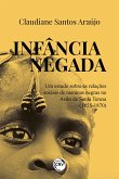 INFÂNCIA NEGADA (eBook, ePUB)