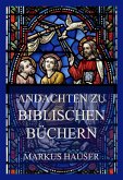 Andachten zu biblischen Büchern (eBook, ePUB)