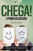 Chega! O poder da decisa~o (eBook, ePUB)