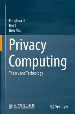 Privacy Computing - Li, Fenghua;Li, Hui;Niu, Ben