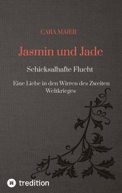 Jasmin und Jade - Maier, Cara