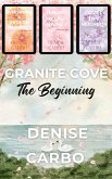 Granite Cove: The Beginning (eBook, ePUB) Granite Cove: The Beginning (eBook, ePUB)