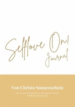 Selflove On! Journal - Sonnenschein, Christo