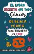 El libro secreto que todo Cáncer... - Bild 1