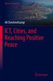 ICT, Cities, and Reaching Positive Peace