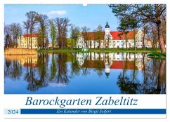 Barockgarten Zabeltitz (Wandkalender 2024 DIN A2 quer), CALVENDO Monatskalender