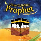 Unser Geliebter Prophet