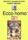 Ecco homo - Band 237e in der gelben Buchreihe - bei Jürgen Ruszkowski