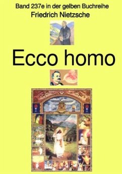 Ecco homo - Band 237e in der gelben Buchreihe - bei Jürgen Ruszkowski - Nietzsche, Friedrich