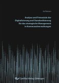 Analyse und Potenziale der Digitalisierung und Standardisierung für das strategische Management in Kommunalverwaltungen (eBook, PDF)