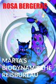 Marta's Biodynamische reisbureau (A Gold Story, #3) (eBook, ePUB)