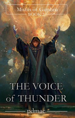 The Voice of Thunder (Misfits of Gambria, #2) (eBook, ePUB) - Pdmac