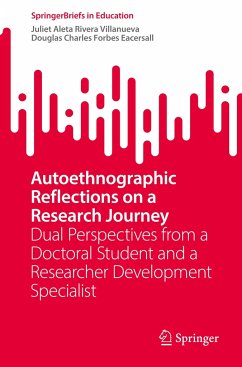 Autoethnographic Reflections on a Research Journey - Villanueva, Juliet Aleta Rivera;Eacersall, Douglas Charles Forbes