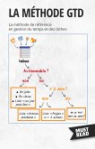 La Méthode GTD (eBook, ePUB)