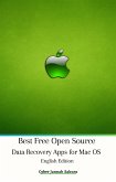 Best Free Open Source Data Recovery Apps for Mac OS English Edition (eBook, ePUB)
