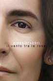 Il vento tra le rose (eBook, ePUB)