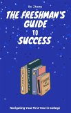 The Freshman's Guide to Success