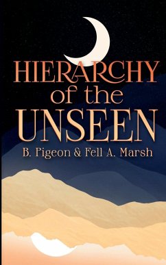 Hierarchy of the Unseen - Pigeon, B.; Marsh, Fell A.