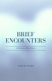 Brief Encounters