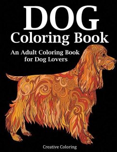 Dog Coloring Book - Creative Coloring