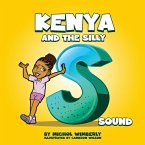 Kenya and the Silly S Sound