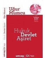 Hukuk Devlet Asiret - Mumcu, Ugur