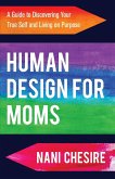 Human Design for Moms