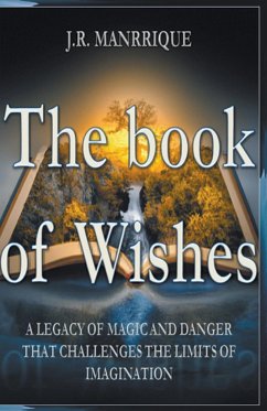 The book of Wishes - Manrrique, J. R.