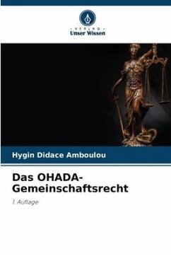 Das OHADA-Gemeinschaftsrecht - AMBOULOU, Hygin Didace