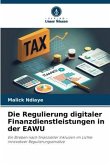 Die Regulierung digitaler Finanzdienstleistungen in der EAWU