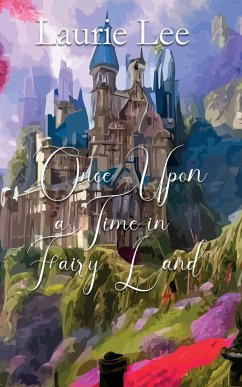 Once Upon a Time in Fairyland - Lee, Laurie