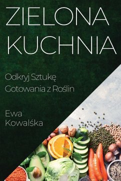 Zielona Kuchnia - Kowal¿ka, Ewa