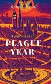 A Journal of the PLAGUE YEAR