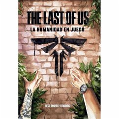 Cover The last of us : la humanidad en juego