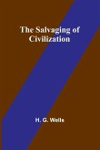 The Salvaging of Civilization