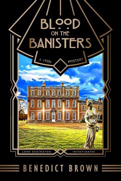Blood on the Banisters - Brown, Benedict
